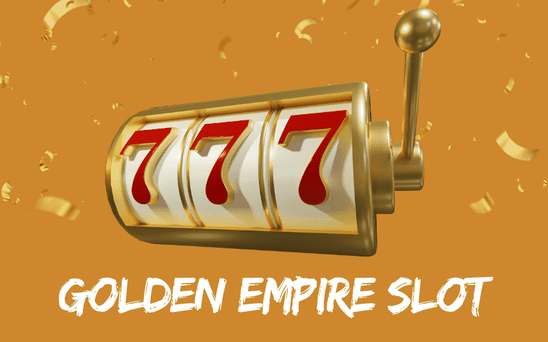 golden empire